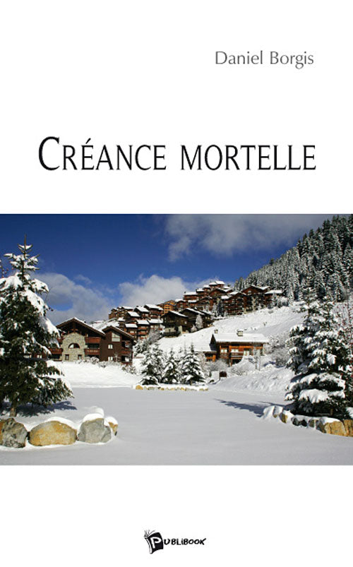 Créance mortelle