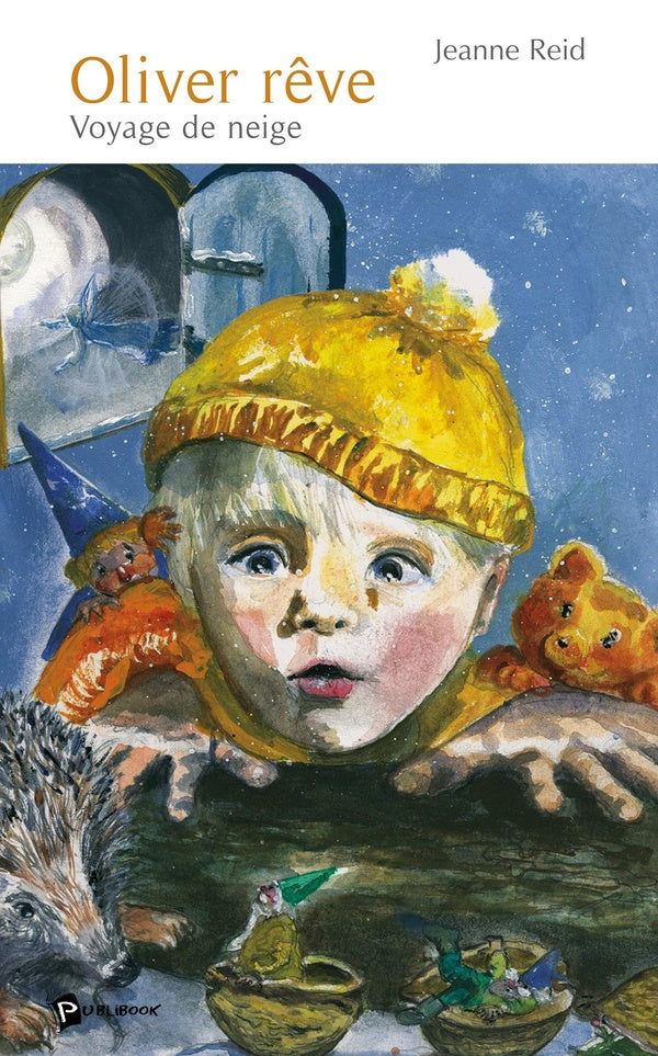 Oliver rêve ; voyage de neige