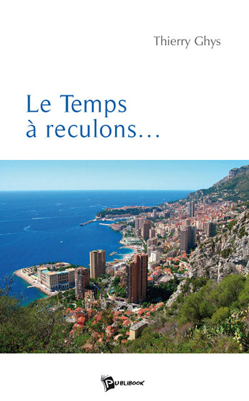 Le temps à reculons...