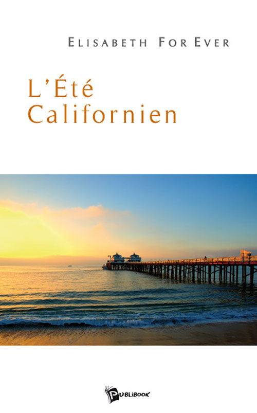 L'été californien