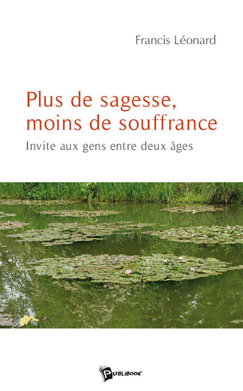 Plus de sagesse, moins de souffrance