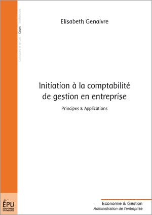 Initiation à la comptabilité de gestion en entreprise