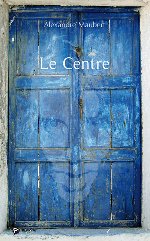 Le centre