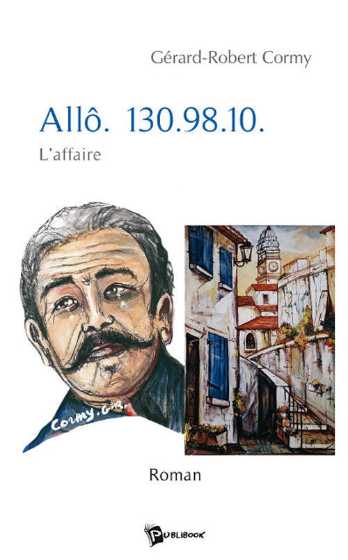 Allô. 130.98.10. ; l'affaire