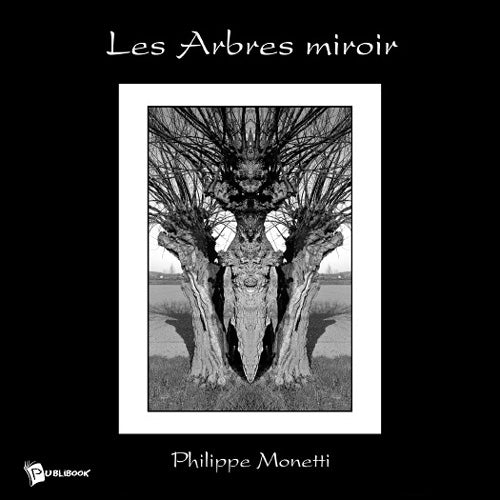 Les arbres miroir