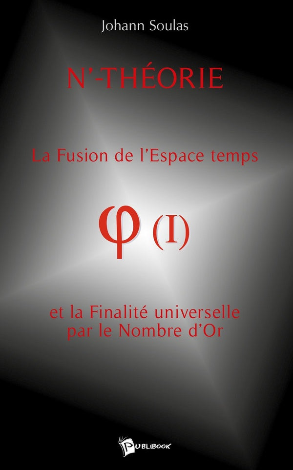 N'-théorie Tome 1
