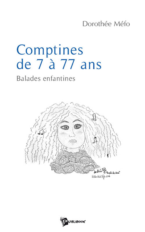 Comptines de 7 à 77 ans ; balades enfantines
