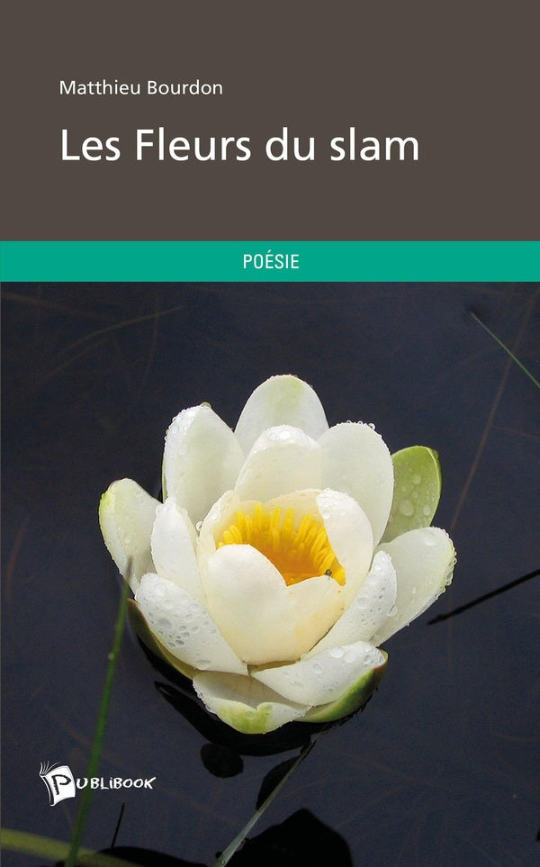 Les fleurs du slam