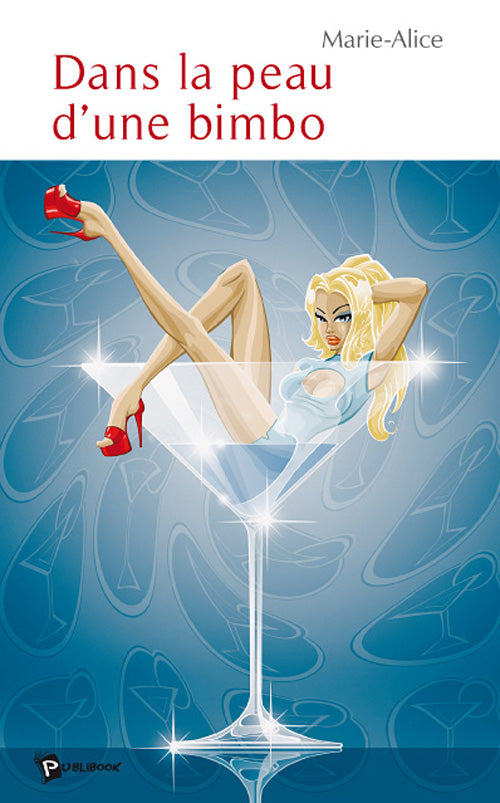 Dans la peau d'une bimbo