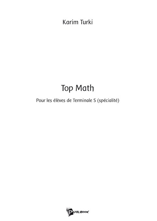 Top math ; pour les élèves de terminale S (spécialité)
