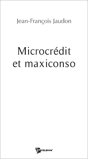 Microcredit et maxiconso