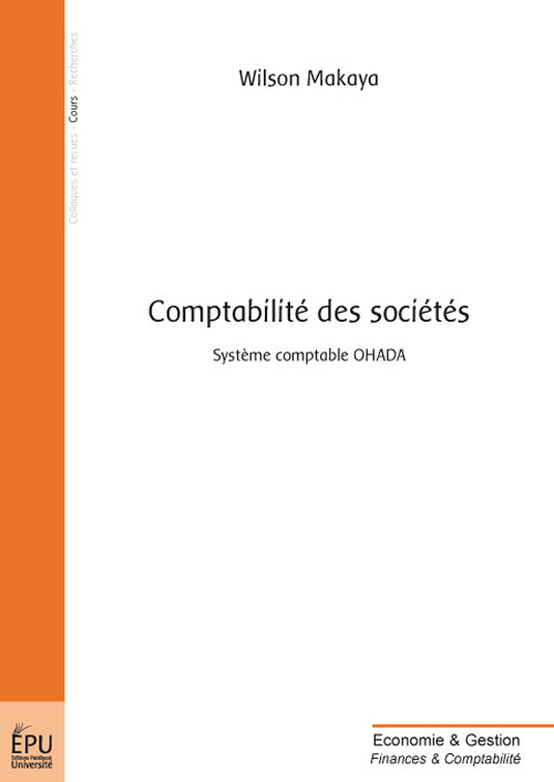 Comptabilité des sociétés : système comptable OHADA