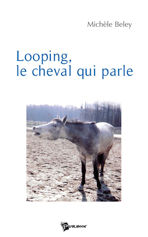 Looping, le cheval qui parle