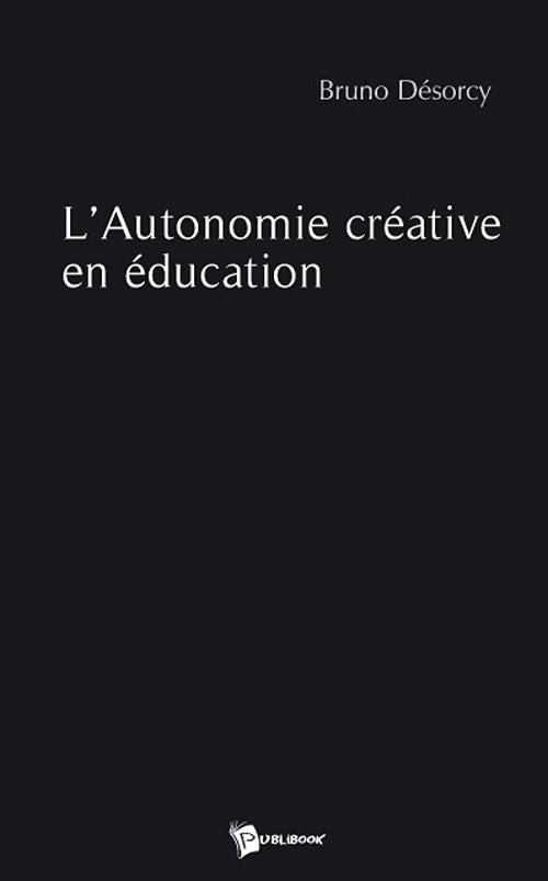 L'autonomie créative en éducation