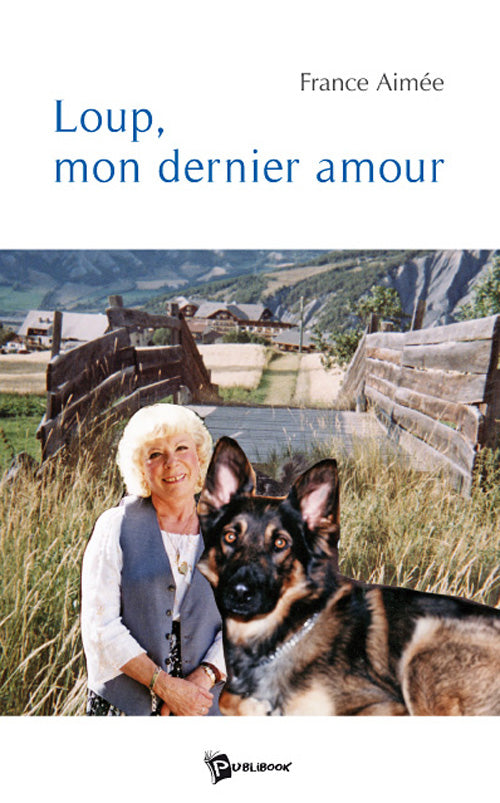 Loup, mon dernier amour