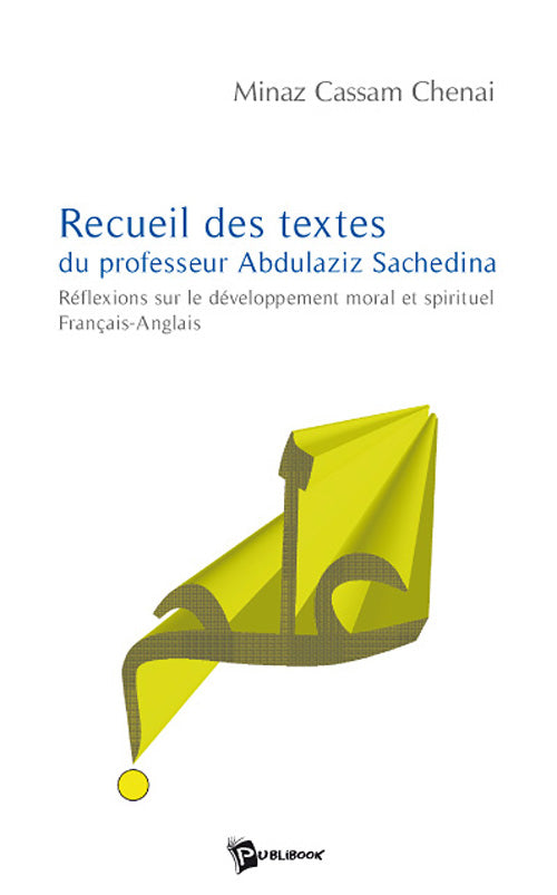 Recueil de textes du professeur Abdulaziz Sachedina