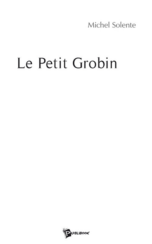 Le petit Grobin