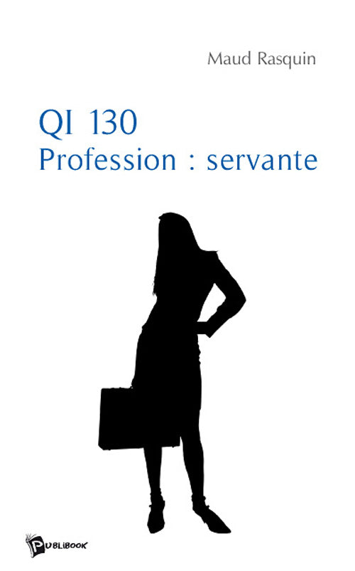 QI 130 ; profession : servante