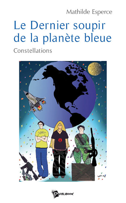 Le dernier soupir de la planète bleue