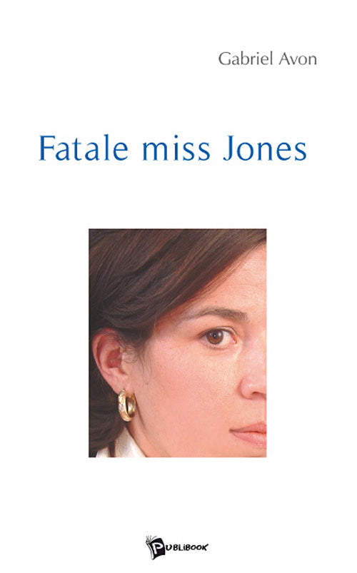 Fatale miss Jones