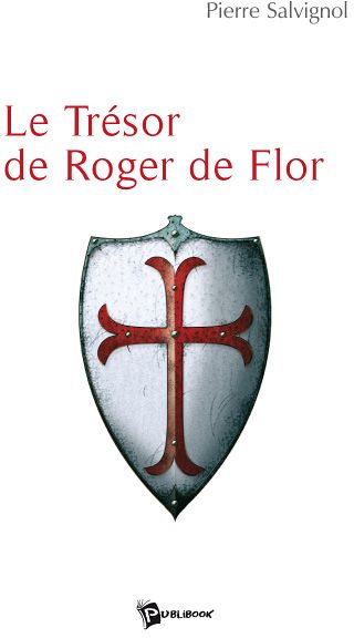 Le trésor de Roger de Flor