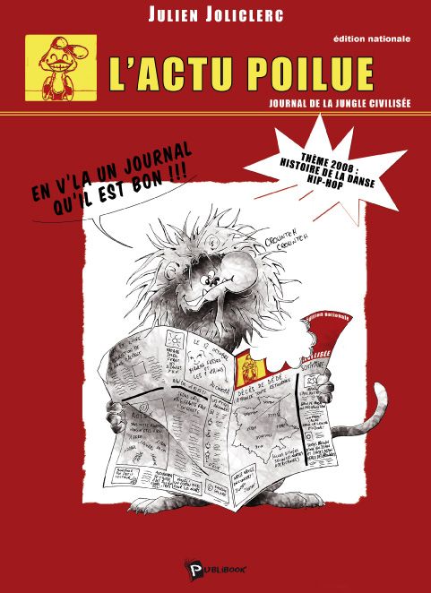 L'actu poilue ; journal de la jungle civilisée