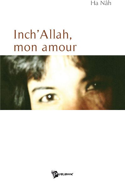 Inch’allah, mon amour