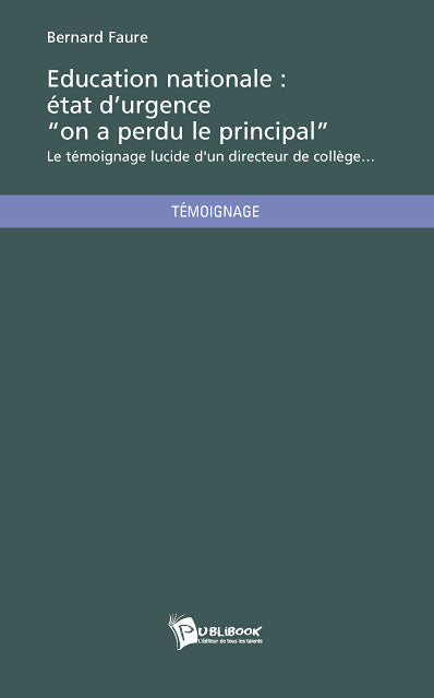 éducation nationale : état d'urgence "on a perdu le principal" ; le témoignage lucide d'un directeur de collège...