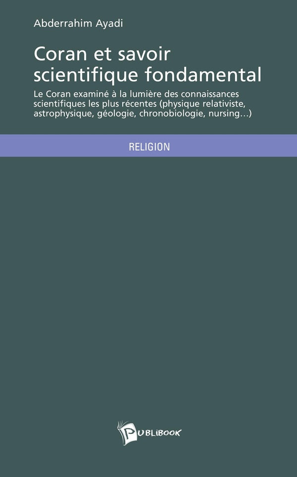 Coran et savoir scientifique fondamental