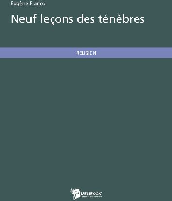 Neuf leçons des ténèbres