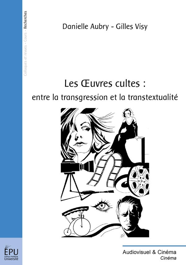 Les  oeuvres cultes : entre la transgression et la transtextualité