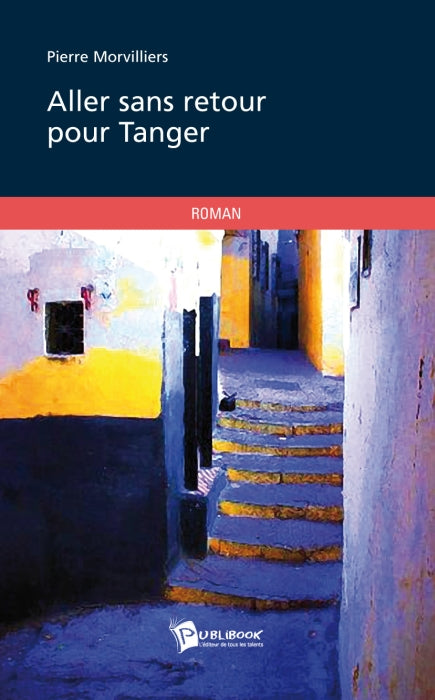 Aller sans retour pour Tanger