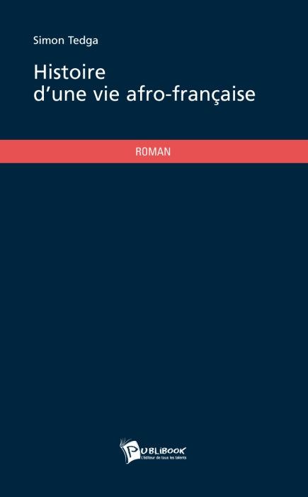 Histoire d'une vie afro-française