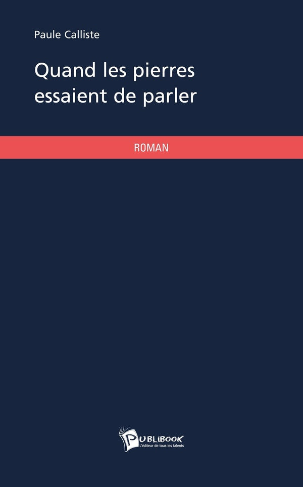 Quand les pierres essaient de parler