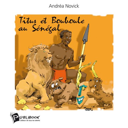 Titus et Bouboule au Sénégal