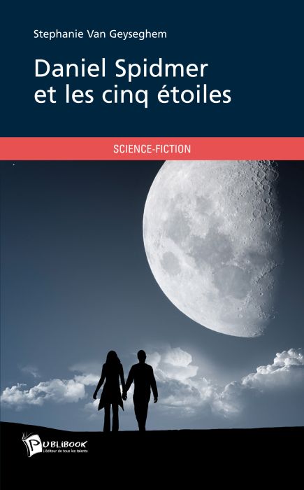 Daniel Spidmer et les cinq étoiles
