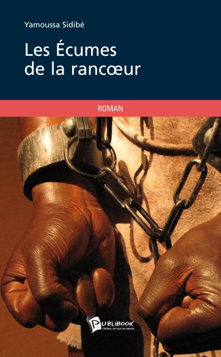 Les écumes de la rancoeur
