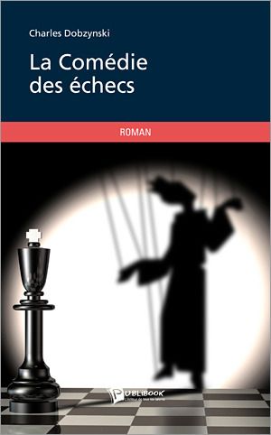 La comédie des échecs