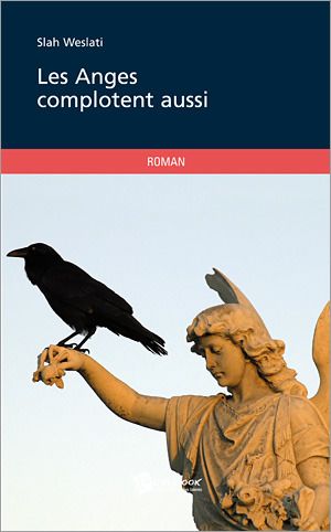 Les anges complotent aussi