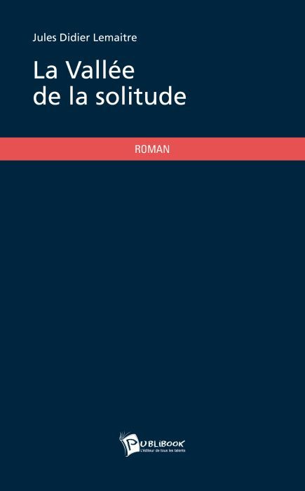 La vallée de la solitude