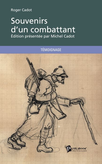 Souvenirs d'un combattant