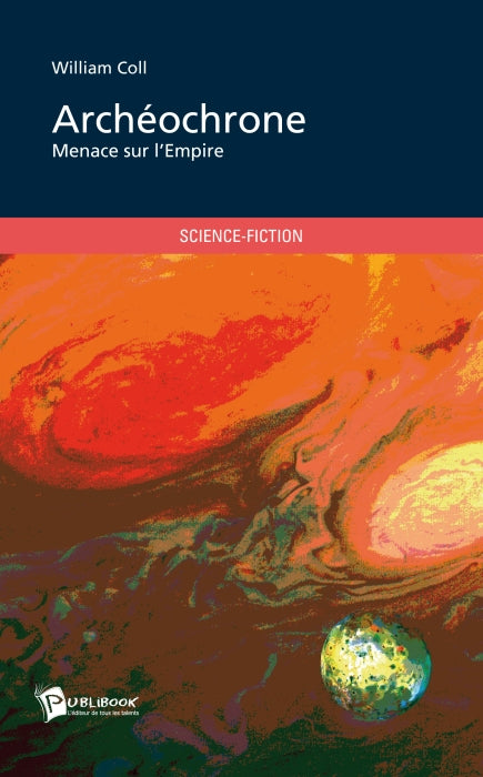 Archéochrone ; menace sur l'Empire