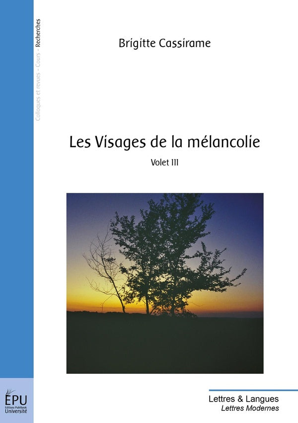 Les visages de la mélancolie Tome 3