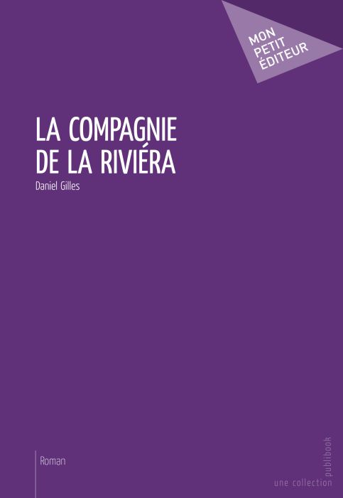 La compagnie de la riviéra