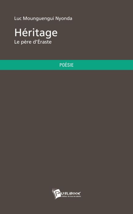 Héritage ; le père d'Eraste
