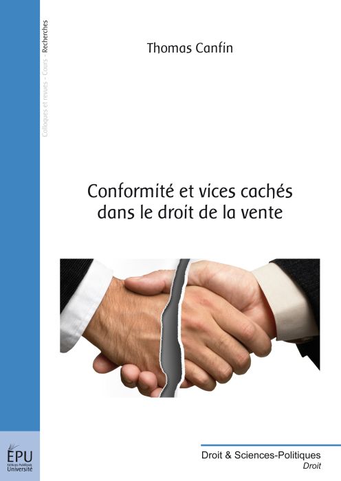 Conformité et vices cachés dans le droit de la vente