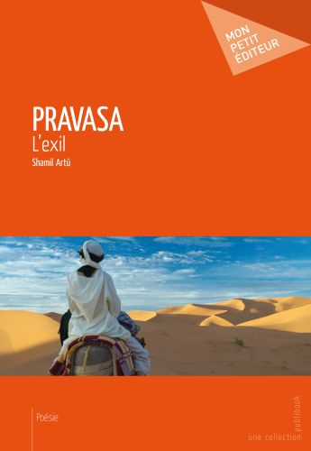 Pravasa ; l'exil