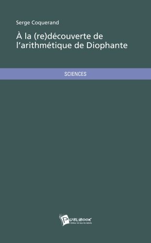 à la (re)découverte de l'arithmétique de Diophante