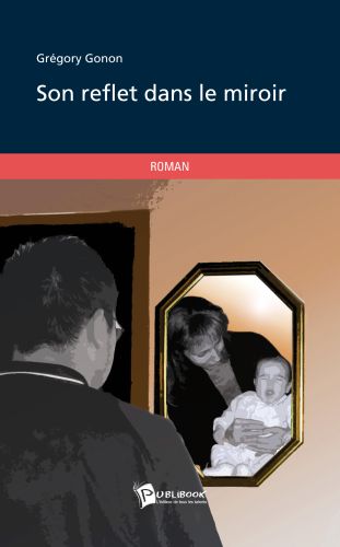 Son reflet dans le miroir