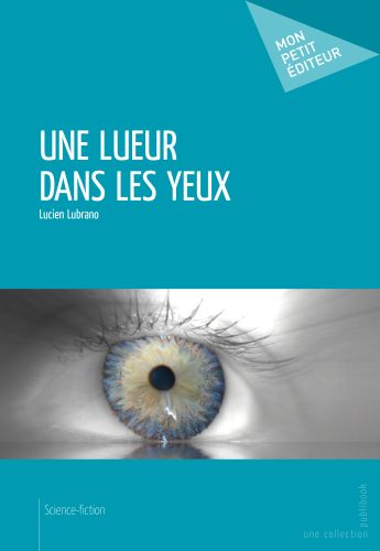 Une lueur dans les yeux